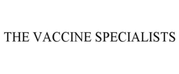 THE VACCINE SPECIALISTS