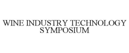 WINE INDUSTRY TECHNOLOGY SYMPOSIUM