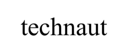 TECHNAUT