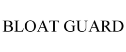 BLOAT GUARD