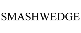 SMASHWEDGE