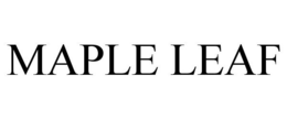 MAPLE LEAF