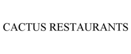 CACTUS RESTAURANTS