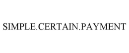 SIMPLE.CERTAIN.PAYMENT