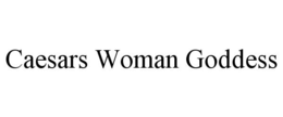 CAESARS WOMAN GODDESS