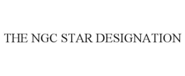 THE NGC STAR DESIGNATION