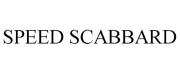 SPEED SCABBARD