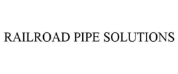 RAILROAD PIPE SOLUTIONS