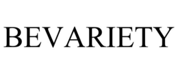 BEVARIETY