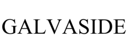 GALVASIDE