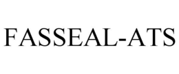 FASSEAL-ATS
