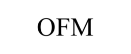 OFM
