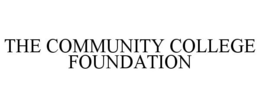 THE COMMUNITY COLLEGE FOUNDATION