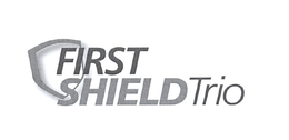 FIRST SHIELD TRIO