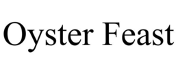 OYSTER FEAST