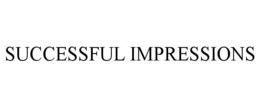 SUCCESSFUL IMPRESSIONS