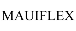 MAUIFLEX