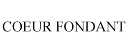 COEUR FONDANT