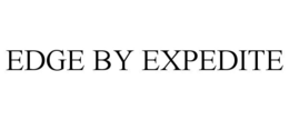 EDGE BY EXPEDITE