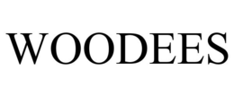 WOODEES