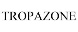 TROPAZONE