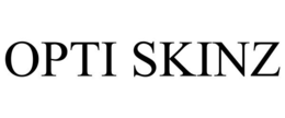 OPTI SKINZ