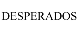 DESPERADOS