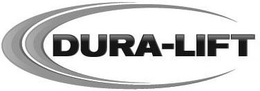 DURA-LIFT