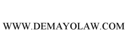 WWW.DEMAYOLAW.COM