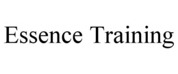 ESSENCE TRAINING