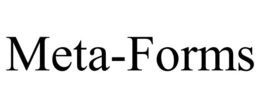 META-FORMS