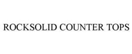 ROCKSOLID COUNTER TOPS