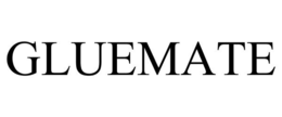 GLUEMATE