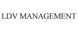 LDV MANAGEMENT