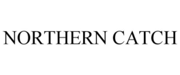 NORTHERN CATCH
