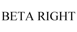 BETA RIGHT