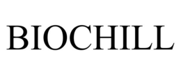 BIOCHILL
