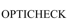 OPTICHECK