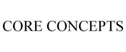 CORE CONCEPTS