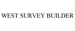 WEST SURVEY BUILDER