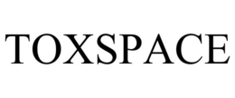 TOXSPACE
