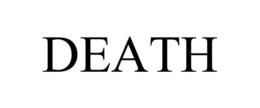 DEATH
