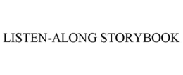 LISTEN-ALONG STORYBOOK