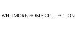 WHITMORE HOME COLLECTION