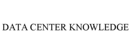 DATA CENTER KNOWLEDGE