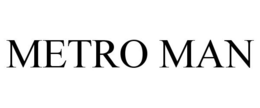 METRO MAN