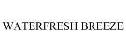 WATERFRESH BREEZE