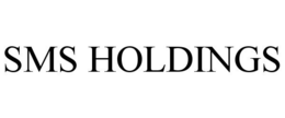 SMS HOLDINGS