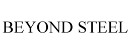BEYOND STEEL