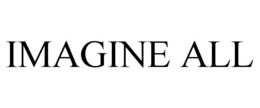 IMAGINE ALL